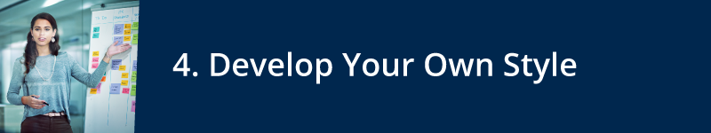 Develop Your Own Training Style