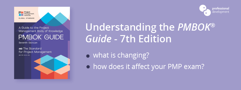 Understanding the PMBOK Guide - 7th Edition