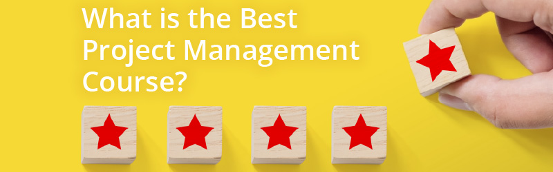 What is the Best Project Management Course?
