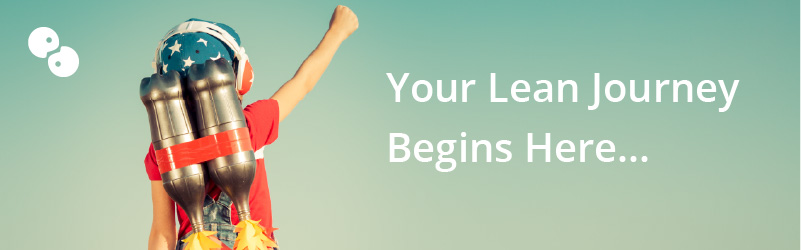 Your Lean Journey Begins Here