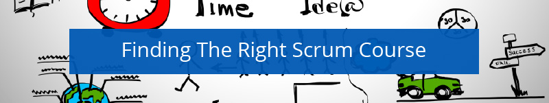 Finding the Right Scrum Course