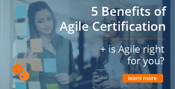 5 Benefits of Agile Certification