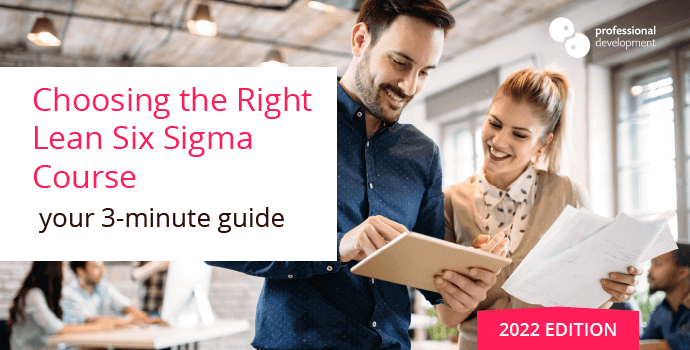How to Choose A Lean Six Sigma Course