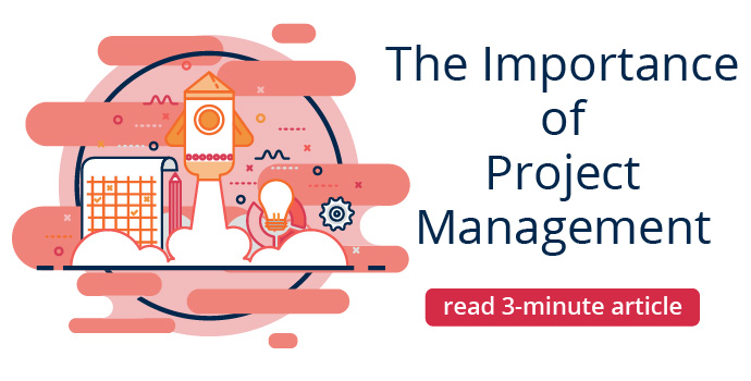 Why is Project Management Important?
