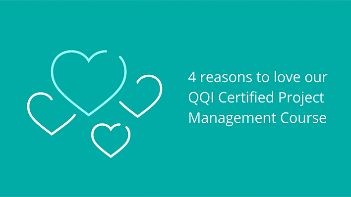 4 Reasons to Love our QQI Certified Project Management Course