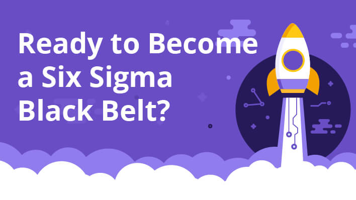 Are You Ready to be a Black Belt?